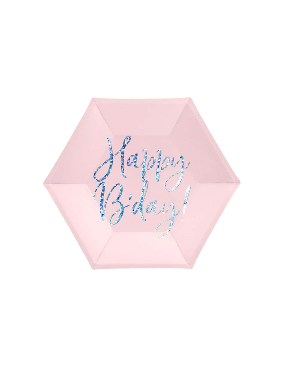 Assiettes en carton Happy B'day rose iridescent hexagonales